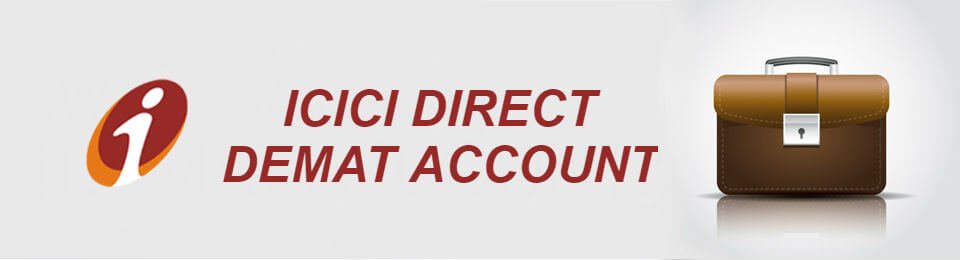 ICICI Direct Demat Account