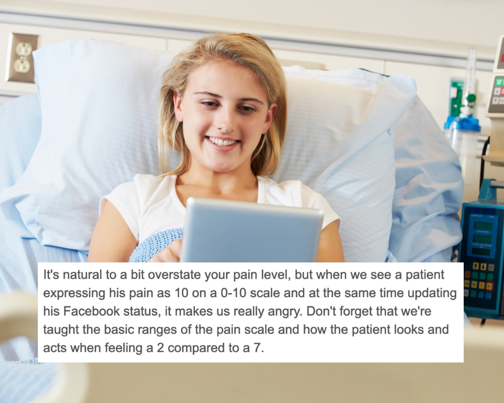Nurses Know How Much Pain The Patient Feels